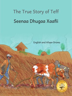 cover image of The True Story of Teff